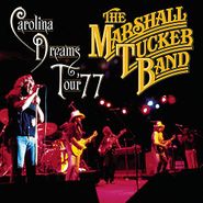 The Marshall Tucker Band, Carolina Dreams Tour '77 (CD)