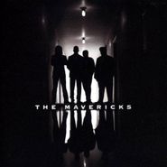 The Mavericks, The Mavericks (CD)