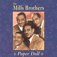 The Mills Brothers, Paper Doll (CD)