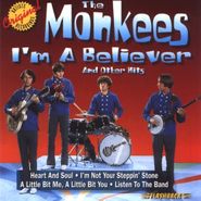 The Monkees, I'm A Believer And Other Hits (CD)