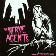 The Nerve Agents, Days Of The White Owl [RECORD STORE DAY] (LP)