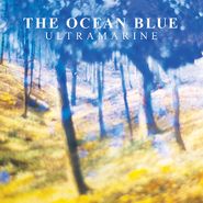 The Ocean Blue, Ultramarine (LP)