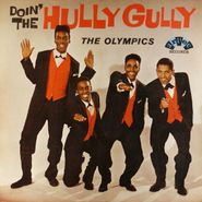The Olympics, Doin' The Hully Gully (LP)