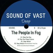 The People In Fog, Deep (12")