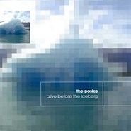 The Posies, Alive Before The Iceberg (CD)