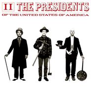 The Presidents Of The United States Of America, The Presidents Of The United States Of America: II (CD)