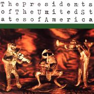 The Presidents Of The United States Of America, The Presidents Of The United States Of America (CD)