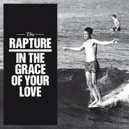 The Rapture, In The Grace Of Your Love (CD)