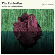 The Revivalists, Men Amongst Mountains [Translucent Green / Translucent Blue Vinyl] (LP)