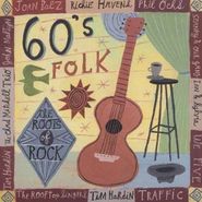Various Artists, The Roots Of Rock: 60's Folk (CD)