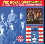 The Royal Guardsmen, The Return Of The Red Baron / Snoopy For President (CD)
