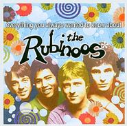 The Rubinoos, Everything You Always Wanted To Know About The Rubinoos (CD)