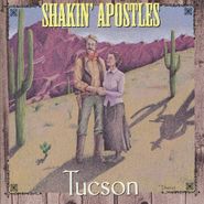 The Shakin' Apostles, Tucson (CD)