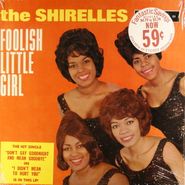 The Shirelles, Foolish Little Girl (LP)
