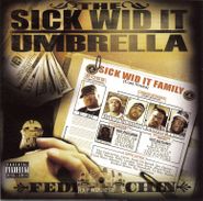 The Sick Wid It Umbrella, Fedi Fetchen (CD)