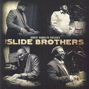 The Slide Brothers, Robert Randolph Presents: The Slide Brothers (CD)