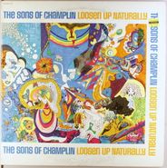 The Sons Of Champlin, Loosen Up Naturally (LP)