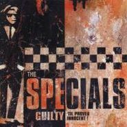 The Specials, Guilty 'Til Proved Innocent! (CD)