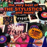 The Stylistics, The Very Best Of The Stylistics... And More! (CD)