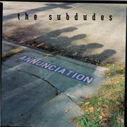 The Subdudes, Annunciation (CD)