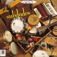 The Subdudes, The Subdudes (CD)
