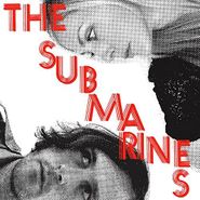 The Submarines, Love Notes / Letter Bombs (CD)