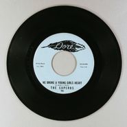 The Superbs, He Broke A Young Girls Heart / I Wanna Do It With You Baby (7")