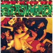 The Trashwomen, Spend The Night With The Trashwomen (CD)