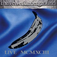 The Velvet Underground, Live MCMXCIII [Translucent Blue Vinyl] (LP)