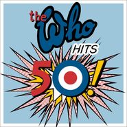 The Who, The Who Hits 50! [180 Gram Vinyl] (LP)