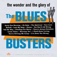 The Blues Busters, The Wonder And Glory Of The Blues Busters (LP)
