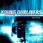 The Young Dubliners, Absolutely (CD)