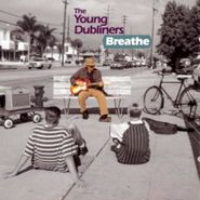 The Young Dubliners, Breathe (CD)