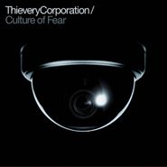 Thievery Corporation, Culture Of Fear (CD)
