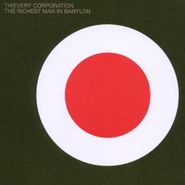 Thievery Corporation, The Richest Man In Babylon (CD)