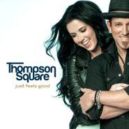 Thompson Square, Just Feels Good (CD)