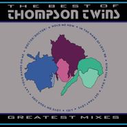 Thompson Twins, The Best Of Thompson Twins - Greatest Mixes (CD)