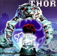 Thor, Thunderstruck Tales From The Equinox (CD)