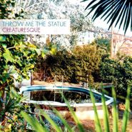Throw Me The Statue, Creaturesque (CD)