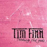 Tim Finn, Feeding The Gods (CD)