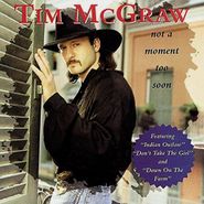 Tim McGraw, Not A Moment Too Soon (CD)