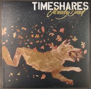 Timeshares, Already Dead (LP)