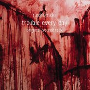 Tindersticks, Trouble Every Day [OST] (CD)