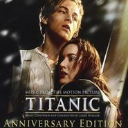James Horner, Titanic (Anniversary Edition) [OST] (CD)