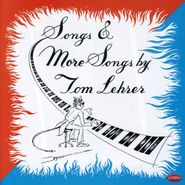 Tom Lehrer, Songs & More Songs By Tom Lehrer (CD)