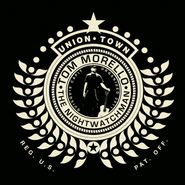 Tom Morello: The Nightwatchman, Union Town (LP)