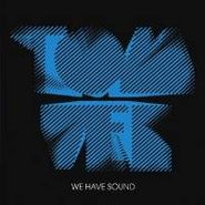 Tom Vek, We Have Sound (CD)