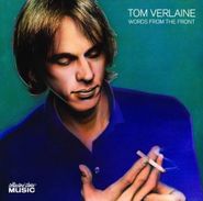Tom Verlaine, Words From The Front (CD)