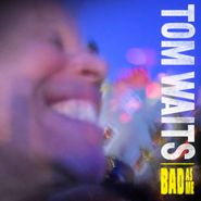 Tom Waits, Bad As Me (CD)