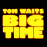 Tom Waits, Big Time (CD)